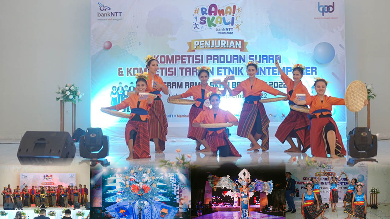Penjurian Final Kompetisi Tarian dan Traditional Costume RAMAI SKALI Bank NTT 2022